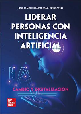 Liderar personas con inteligencia artificial; Cambio y Digitalización