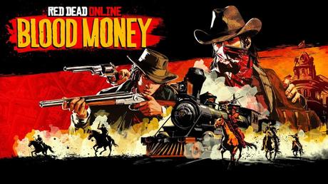 Red Dead Online: Blood Money – Ya disponible