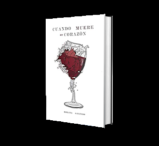 Cuando muere un corazón de Roxana Galindo