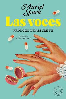 OPINIÓN DE LAS VOCES DE MURIEL SPARK OPINIÓN DE LAS VOCES DE MURIEL SPARK