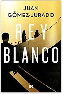 «Rey Blanco» de Juan Gómez-Jurado