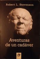 Minireseñas: La porta dels tres panys, de Sónia Fernández-Vidal; Aventuras de un cadáver, de Robert L. Stevenson