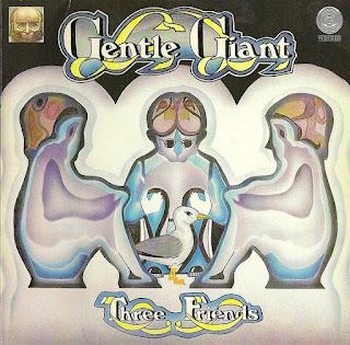 Gentle Giant - Three Friends (1972)