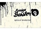 Amigo Buster estrena lyric vídeo Baila Morena