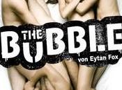 BURBUJA (THE BUBBLE) Eytan