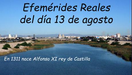 EFEMÉRIDES REALES del día 13 de agosto