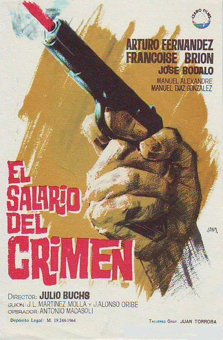 EL SALARIO DEL CRIMEN - Julio Buchs