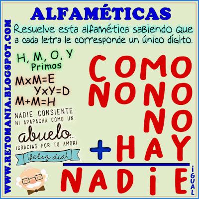 ALFAMÉTICAS - DÍA DE LOS ABUELOS Alfamética, Criptoaritmética, Criptosuma, Criptograma, Suma de palabras, Suma de letras, Acertijos, Día de los Abuelos