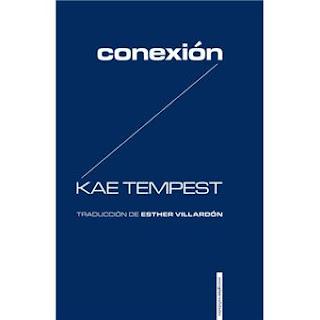 Conexión, de Kae Tempest