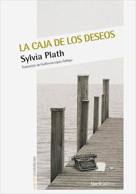 La caja de los deseos - Sylvia Plath