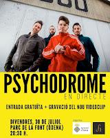 Concierto de Psychodrome en Parc de la Font Odena