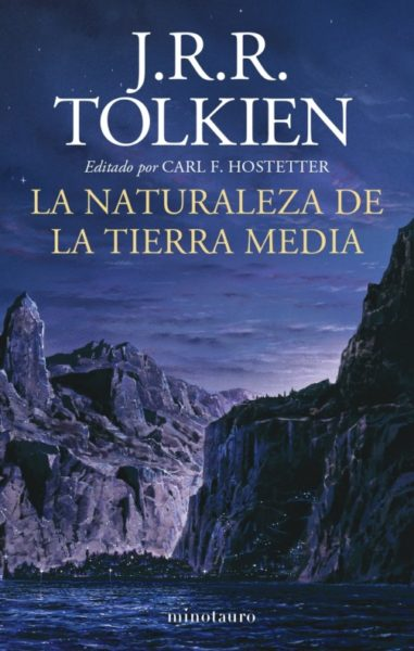 La Naturaleza de la Tierra Media, anunciada para noviembre en español La Naturaleza de la Tierra Media, anunciada para noviembre en español