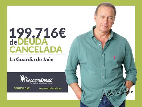 Repara tu Deuda cancela 199.716 € en La Guardia de Jaén (Andalucía) con la Ley de la Segunda Oportunidad