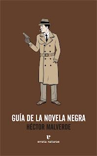 Guía de la novela negra (Errata Naturae)