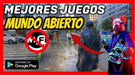 Top 7 Mejores Juegos Mundo Abierto Offline Para Android 2021 Youtube