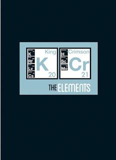 King Crimson - The Elements Tour Box 2021 (2021)