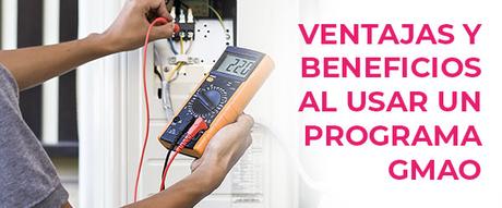 ¿Qué es un software GMAO? ¿Para qué sirve? Ventajas de utilizar un programa GMAO SAT - Cloud Gestion ERP