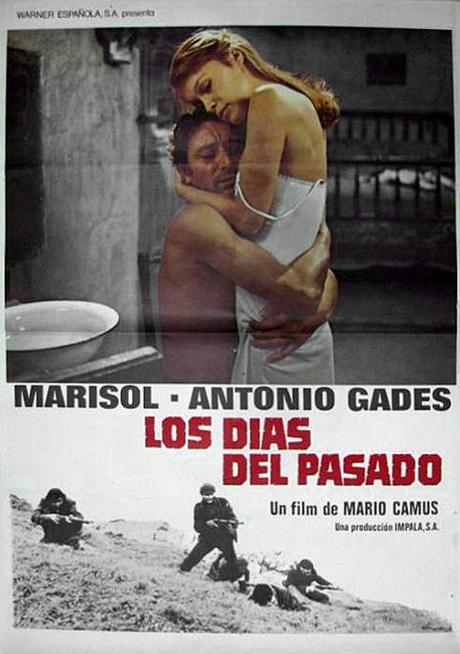 LOS DÍAS DEL PASADO - Mario Camus
