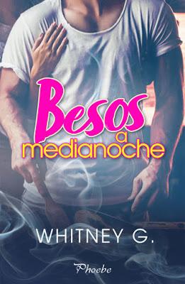 Reseña | Besos a medianoche, Whitney G.