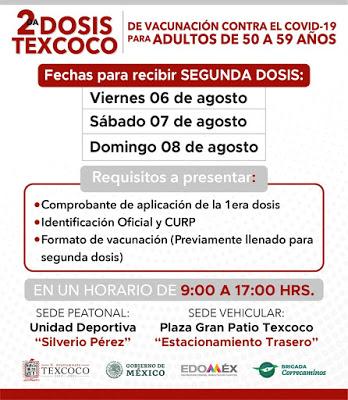 DEL 6 AL 8 DE AGOSTO SE APLICARÁ EN TEXCOCO ÚNICAMENTE LA SEGUNDA DOSIS DE VACUNA CONTRA COVID-19 A ADULTOS DE 50 A 59 AÑOS