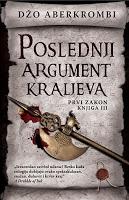 Trilogía La primera ley, Libro III: El último argumento de los reyes, de Joe Abercrombie