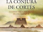 conjura Cortés