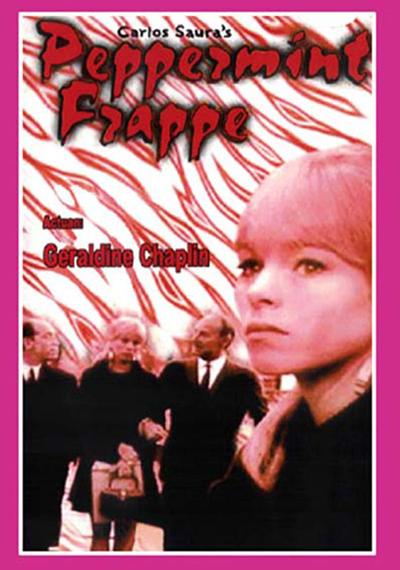 PEPPERMINT FRAPPÉ - Carlos Saura PEPPERMINT FRAPPÉ - Carlos Saura