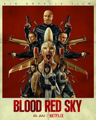 CIELO ROJO SANGRE (BLOOD RED SKY) (Alemania, USA; 2021) Fantástico, Acción, Terror