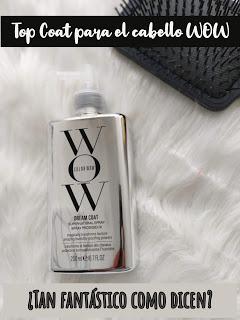 COLOR WOW (Top coat para el cabello) - ¿Tan fantástico como dicen?