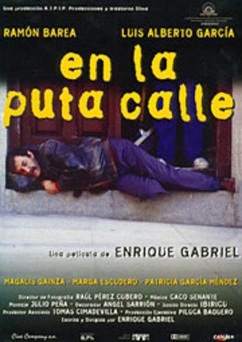 EN LA PUTA CALLE - Enrique Gabriel