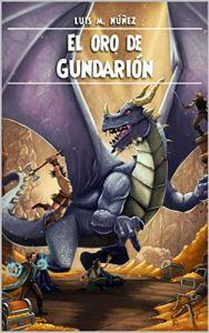reseña El oro de Gundarión