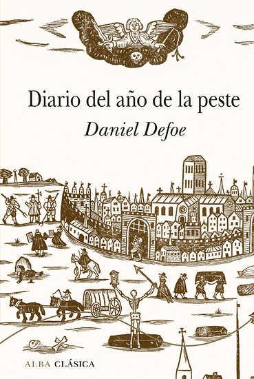 Diario del año de la peste, Daniel Defoe