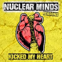 Nuclear Minds estrenan Kicked my Heart
