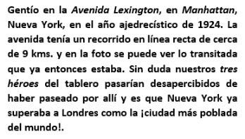 Lasker, Capablanca y Alekhine o ganar en tiempos revueltos (129)