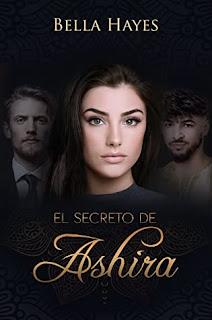 (Reseña) El Secreto De Ashira by Bella Hayes
