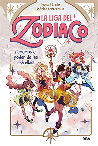 Reseña #635 - La liga del zodiaco (La liga del zodiaco #01)
