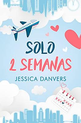 OPINIÓN SOLO DOS SEMANAS DE JESSICA DANVERS