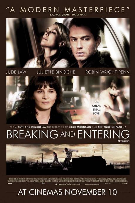 BREAKING AND ENTERING - Anthony Minghella BREAKING AND ENTERING - Anthony Minghella