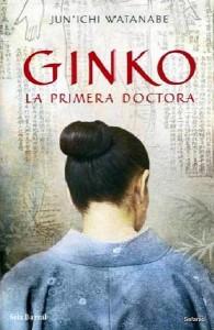 GINKO (La primera doctora)