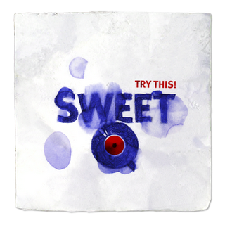 SWEET Q / TRY THIS!