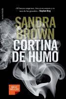 Cortina de Humo - de Sandra Brown