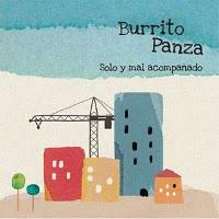 [Disco] Burrito Panza - Solo y mal acompañado (2011)