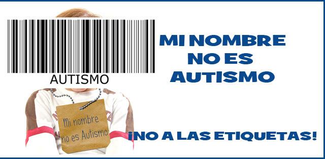 Campaña usos peyorativos del autismo