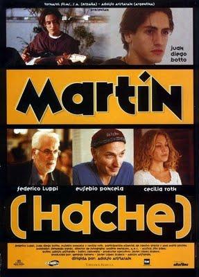 El cine que nos falta por ver, Martin (Hache) buenos diálogos, a pesar de los estereotipos