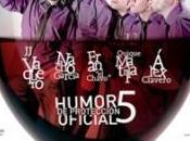 "Humor protección oficial gamberros sobre escenario