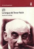 LTI. La lengua del Tercer Reich