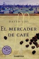 El Mercader de Café - de David Liss