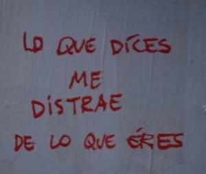 Lo que dices me distrae de lo que eres (Barcelona, agost 2011) NUESTRO AMOR SIN PALABRAS…