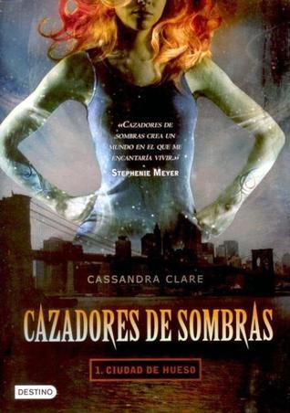 Reseña Ciudad de Hueso (Cazadores de Sombras I)