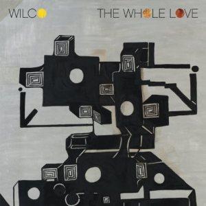 Wilco  – The Whole Love